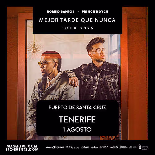 Entradas Romeo Santos y Prince Royce en Tenerife 2026 en Puerto de Santa Cruz de Tenerife